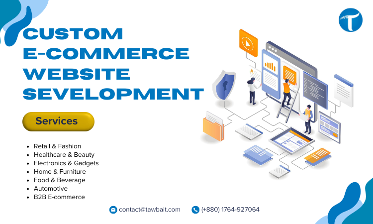 We will develop custom ecommerce website